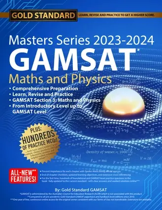 GAMSAT Masters Series Maths and Physics
